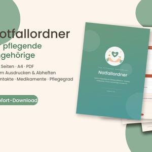 May include: A digital emergency binder template for caregivers, featuring a green cover with a heart icon and the text Notfallordner. The set includes 25 A4 pages for printing, designed to organise medical contacts, medications, and care levels.