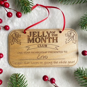 Jelly of the Month Club Personalized Wood Ornament | Christmas Vacation Christmas Gift | Funny Personalized Ornament | Engraved Name