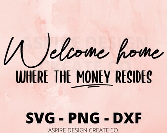 Free Free Where The Money Reside Svg 836 SVG PNG EPS DXF File