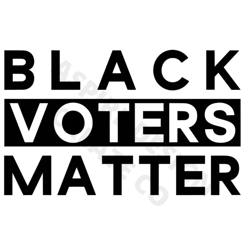 Black voters matter svg black voters matter download black voters matter digital