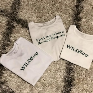 Mother&#39;s Day matching shirts, wild thing shirt, kids shirt, matching graphic tee, mother&#39;s day gift for mom, where the wild things are shirt