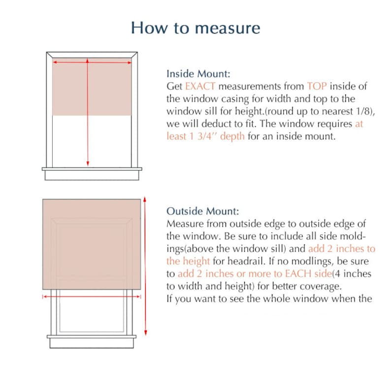 May include: An instructional diagram titled How to measure showing two window illustrations. The top shows an inside mount with red arrows and text explaining to measure the top inside casing. The bottom shows an outside mount with red arrows.