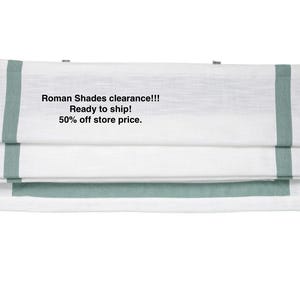 Clearance Roman Shades and Curtains, Window treatment blow-out, 80% off market price, Ready to ship.