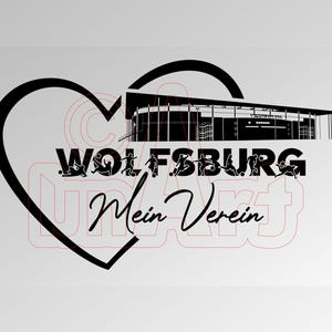 Vector graphic Love Wolfsburg My Club.