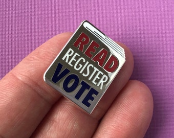 Pin de esmalte "Leer, Registrarse, Votar"