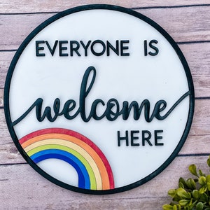 Everyone is Welcome Here Sign, Door Hanger, LGBTQ Art, Pride Gifts ...