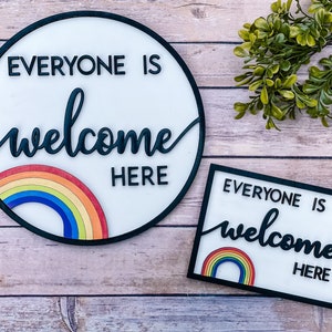 Everyone Is Welcome Here Sign, Door Hanger, LGBTQ art, Pride Gifts, Pride Home Decor, Gay LGBTQ+ Housewarming Gift, Classroom Door Sign