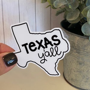 Texas Sticker, Texas Y'all, Laptop Sticker, Water Bottle Sticker