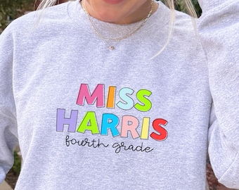 Teacher Sweatshirt | Personalized Teacher Gift | Teacher Name Shirt | Teacher Appreciation Week | Back To School Gift