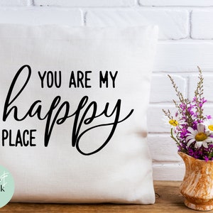 You Are My Happy Place Svg - Love Quote SVG - Happy Place Cut File - Rustic Sign SVG - Together Svg - Valentines SVG - Home Sign Svg