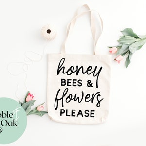 Abeilles et fleurs de miel s’il vous plaît Svg - Spring Quote Svg - Nature Lover Svg - Plant Mama Svg - Modern Farmhouse Svg - Flower Quote Sign