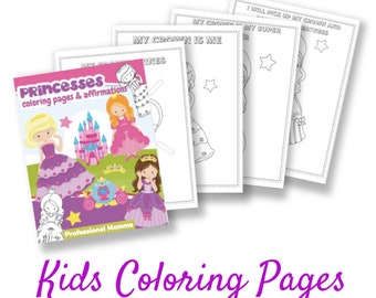 Coloring Pages for Kids, Kids Coloring Pages, Printable Kid Affirmations, Kids Coloring Sheets, Princess Coloring Activity