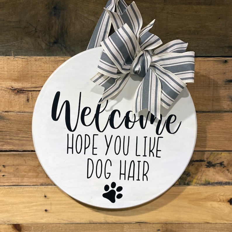 Hope You Like Dog Hair SVG Dog Lovers Dog Humor Welcome | Etsy