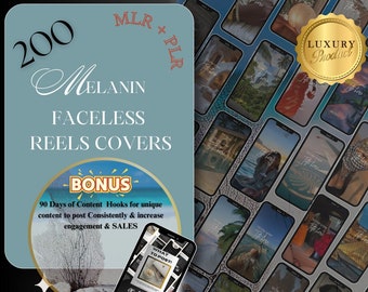 May include: A digital product graphic with the text "200 Melanin Faceless Reels Covers" and "Bonus 90 Days of Content Hooks for unique content to post Consistently & increase engagement & SALES". The graphic features a phone screen displaying a digital product with the text "What to Post" and "90 Days of Content Hooks". The graphic also features a gold seal with the text "Luxury Product".