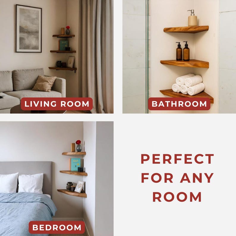 May include: Wooden corner shelves displayed in a living room, bathroom, and bedroom. The shelves are holding decorative items and toiletries. The text on the image reads "LIVING ROOM", "BATHROOM", "BEDROOM", and "PERFECT FOR ANY ROOM".