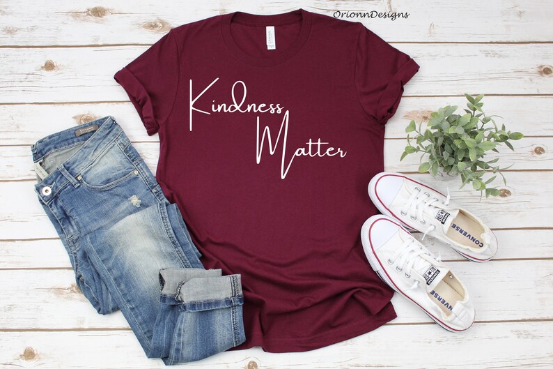 Kindness Matter Shirt, Kindness T-shirt, Kindness Tees, Happiness Shirt, Positive Vibes Shirt, Positivity Shirts, Cute Women Shirt image 1