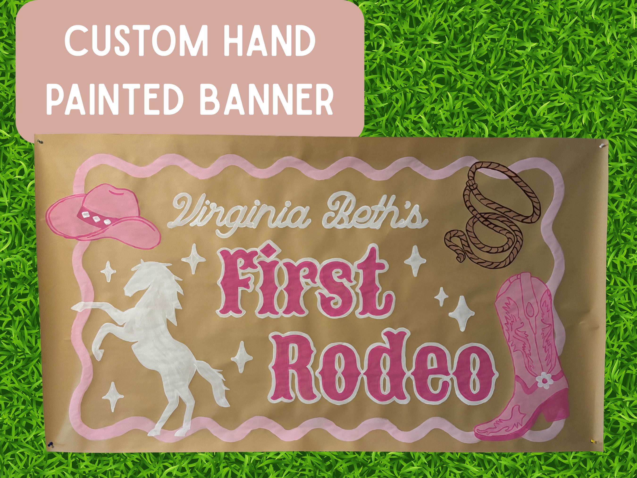 First Rodeo Hand Painted Custom Brown Kraft Paper Banner for Birthday ...