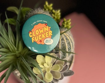 Green Clown-Fucker pin-back button