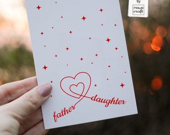 PRINTABLE Heart Card / Father and Daughter /  Father's Day / Valentine's Day / Digital Download Card / 5x7