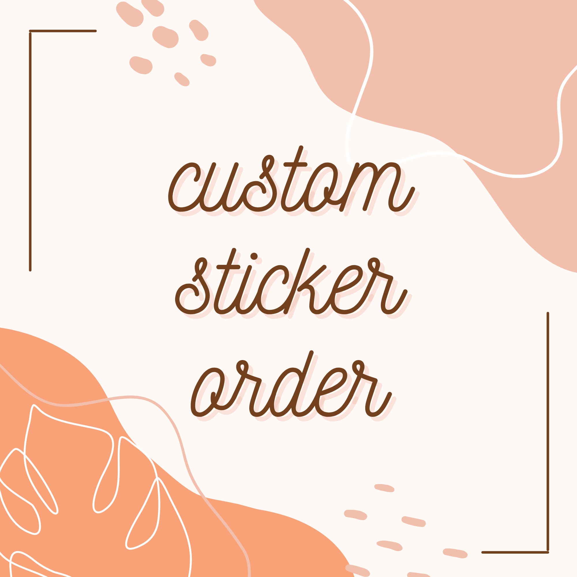 Custom Sticker Order Hand Drawn Sticker Custom Order Made Etsy