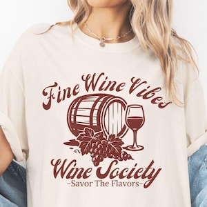 Comfort Colors® Wine T-Shirt for Women, Wine Shirt, Gifts Wine Lovers, Wine Weekend, Gift for Wine Drinkers, Gift for Wine Enthusiast