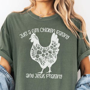 Comfort Colors® Chicken Shirt, Gift for Chicken Lover, Funny Animal Tee, Chicken Owner Gift, Farm Shirt, Chicken Raising Jesus Praising
