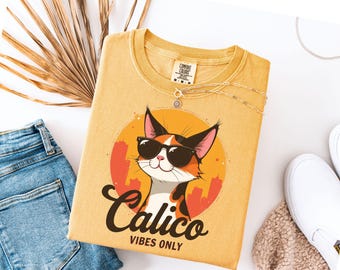 Calico Cat Shirt, Calico Vibes Only Tee, Cute Cat Lover T-Shirt, Funny Pet Owner Gift, Aesthetic Cat Graphic Tee for Women, Comfort Colors®