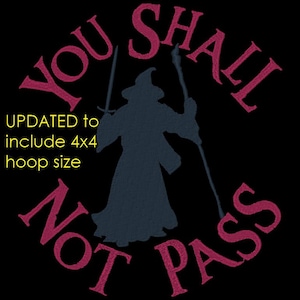 Middle Earth 23 - Shall Not Pass Design