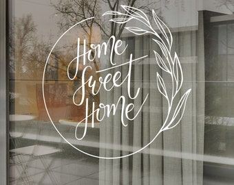 "Home sweet home" sticker, door sticker, window sticker, family, front door, mirror, welcome sign