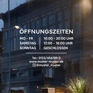 Öffnungszeiten Aufkleber, Schaufensteraufkleber, selbstklebendes Vinyl Sticker, Geschäftsöffnungszeiten Schaufenster Schild personalisierbar