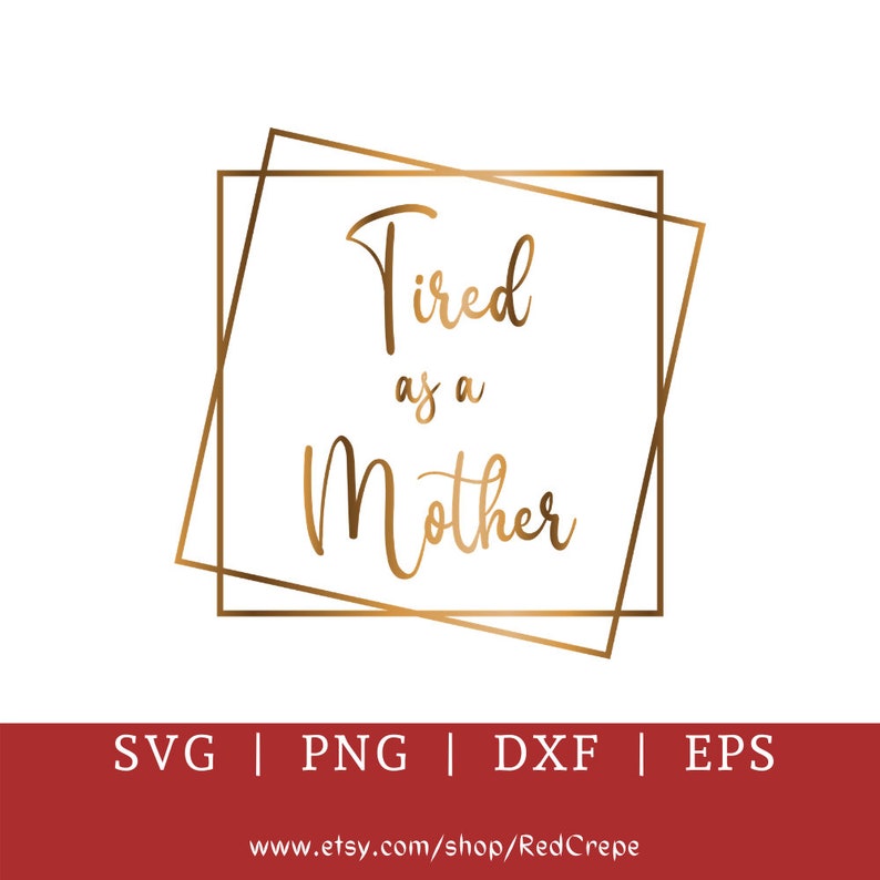 Download Strong Mama Svg Tired As A Mother Geometric Png Dxf Svg Cut Files For Cricut Silhouette Tired As A Mother Svg Mom Life Svg Mama Life Svg Digital Art Collectibles Delage Com Br