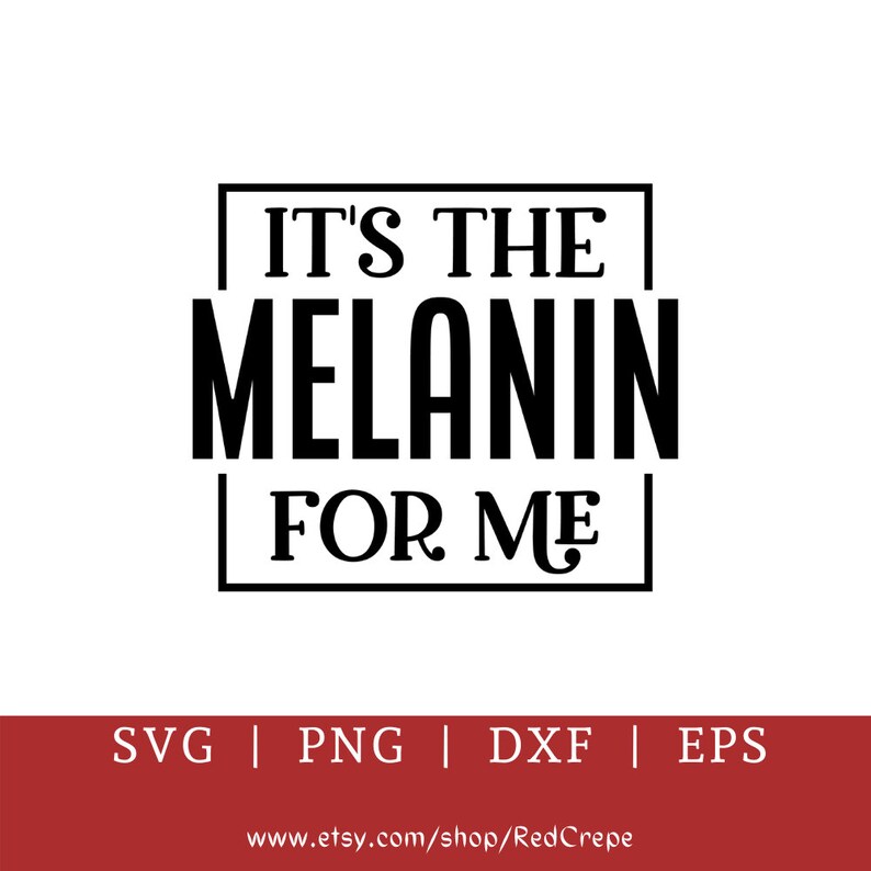 Download African American Woman Svg Its The Melanin For Me African American Svg Black Svg Melanin Svg African Black Svg Cricut Quotes Digital Drawing Illustration Shantived Com