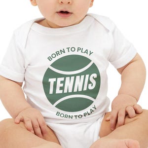 Infant Onesie|Born to Play Tennis|Tennis Fan Baby Shower Gift|Little Tennis Player|Newborn Tennis Outfit|Tennis Lover Infant Bodysuit