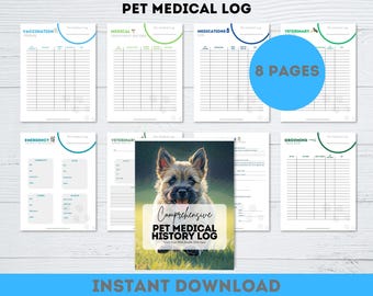 May include: A printable pet medical history log with 8 pages. The cover features a cute dog illustration and the text "Comprehensive Pet Medical History Log".