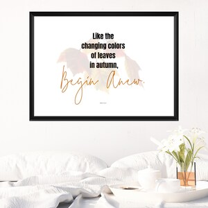 Printable Autumn Quotes, Quotes That Encourage, Fall Quotes Print, Autumn Leaves Quote, Quote Prints For Autumn, New Beginnings, 300 dpi