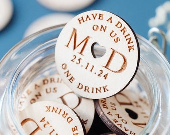 Wedding Drinks Tokens // Wedding Day Couple Initials and Date. Have a Drink On Us with Cut out Heart