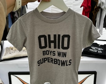 Ohio Boys Win Superbowls Tee