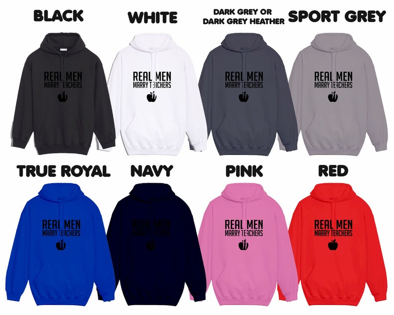 Real Men Marry Teachers Tshirt Boy Girl Dad Mom Couple Lover Hoodie For Daddy Mommy Papa Mama Boyfriend Husband