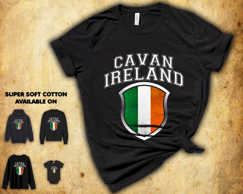Cavan Ireland Irish Flag Tshirt Gift Ideas For Lover Men Women Birthday Party Friend Teens Matching Squad Saint Patrick/'s Day