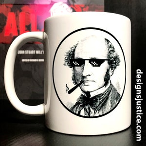 Thug Life John Stuart Mill Mug image 6