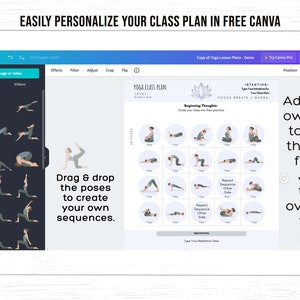 May include: A screenshot of a Canva design template for a yoga class plan. The template includes a grid of yoga poses, a section for intention setting, and a section for beginning thoughts. The text "Drag & drop the poses to create your own sequences." is visible on the left side of the image.