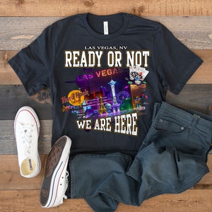 Pronto ou Não, Estamos Aqui Las Vegas Casino Family Camiseta PNG