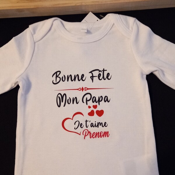 Bodie Body bébé Personnalisé "Bonne Fête Mon Papa ou le mot de votre choix (Ma Mamie, Ma Maman…) " avec Prénom