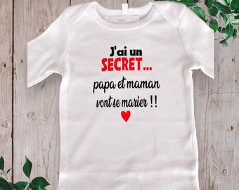 Baby bodysuits or personalized unisex t-shirt wedding announcement "I have a Secret Mom and Dad or the words of your choice are going to get married!!"