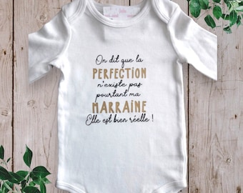 Bodie Body bébé personnalisé "on dit que la perfection n'existe pas pourtant ma marraine est bien réel" ou autre mot de votre choix