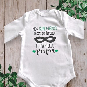 Bodysuits Personalized baby bodysuit "My superhero his name is DAD" or other word of your choice (PAPY, GODFATHER...)