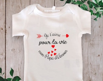 Bodie Body bébé unisexe personnalisé "Je t'aime pour la vie mon papa d'amour" possibilité de changer le mot papa par celui de votre choix