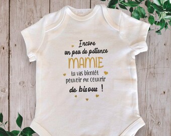 Personalized unisex baby bodysuits "Just a little more patience PAPI or the word of your choice you will soon be able to cover me with kisses"