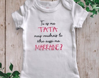 Personalized body "You are my TATA but would you also like to be my GODMOTHER" Possibility of changing Tata by uncle... and Godmother by Godfather...