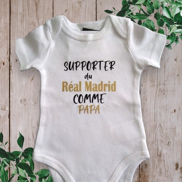 Bodysuits Baby bodysuit or personalized t-shirt "Supporter of Réal Madrid like Dad or (Godfather, Grandpa, Mom…)"